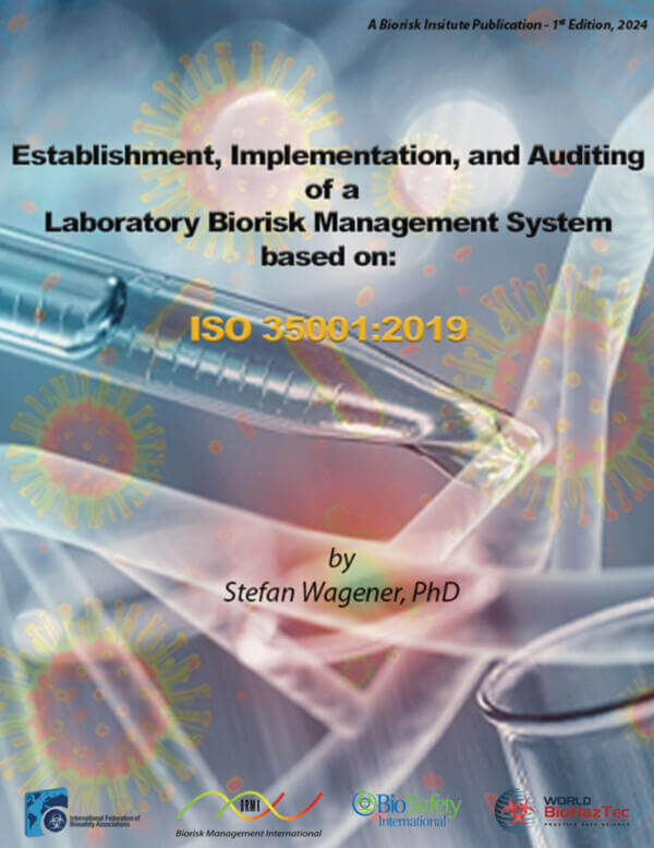IFBA – International Federation of Biosafety Associations » ISO 35001 ...